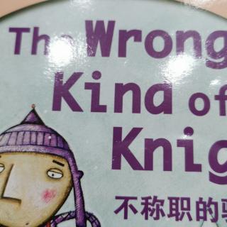 The Wrong Kind of Knight