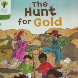 牛津7——The Hunt for Gold