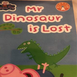 Mr Dinosaur is lost