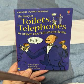 20200319 the story of toilets, telephones & other useful inventions 3,4