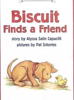 晚安故事--《Biscuit Finds a Friend》小饼干找到一个好朋友