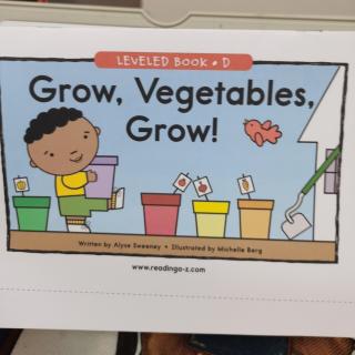 Grow，Vegetables，Grow!