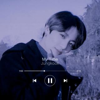 Jungkook--my time[Remix.]