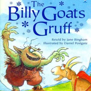 【可可英语故事】19. The Billy Goats Gruff 公山羊格拉夫