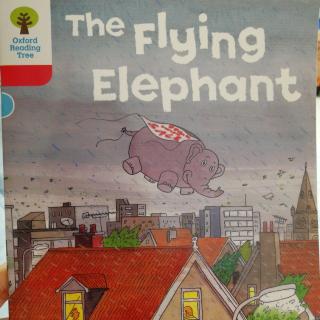 《牛津阅读树4级》The Flying Elephant.飞象