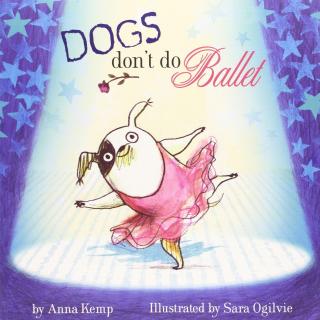 2020.03.30-Dogs Don’t Do Ballet