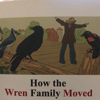 How the Wren Family Moved