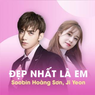 Đẹp Nhất Là Em_Soobin Hoàng Sơn, Ji Yeon