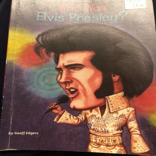 Who Was Elvis Presley？