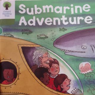 牛津7——Submarine Adventure
