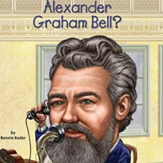 Who was Alexander Bell 9-10