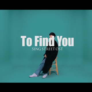 / To find you