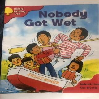 【静妈讲牛津阅读树】Nobody Got Wet