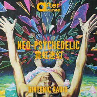 「After Lounge」新迷幻摇滚Neo-Psychedelic 