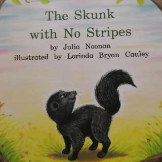 The skunk with no stripes