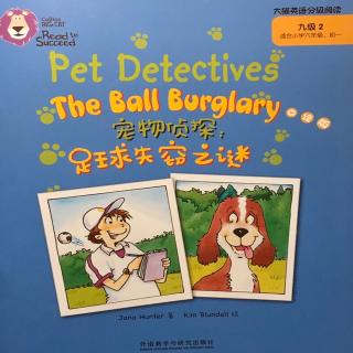 Pet Detectives: The Ball Burglary