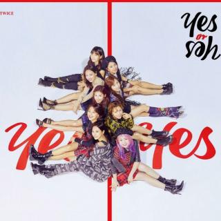 YES or  YES – TWICE