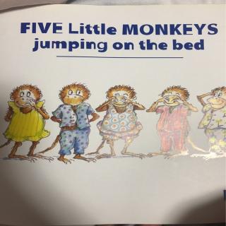 【英文绘本】Five little monkeys jumping on the bed