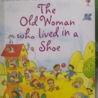 The Old Woman who lived in a shoe