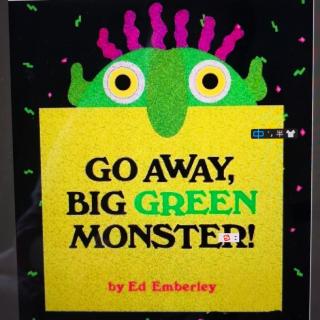 Go away, big green monster20200418