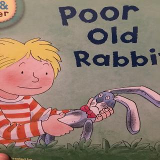 牛津树分级阅读家庭版三poor old rabbit