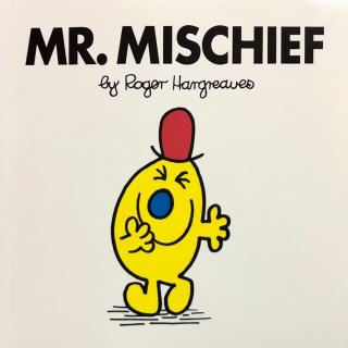 MR.MISCHIEF