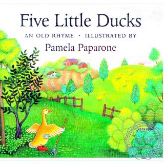 【磨耳朵第九周】Five Little Ducks