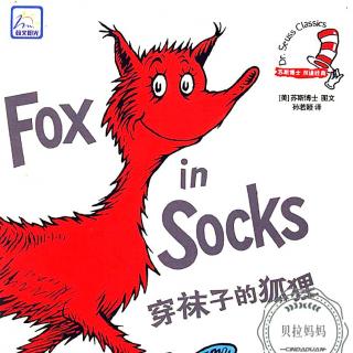 【磨耳朵第九周】Fox in Socks
