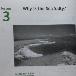 雪儿读U2L3-Why Is The Sea Salty 177词《中学生百科1》