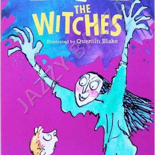 Roald Dahl.The witches.1. A note about witches