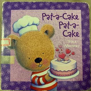 Pat-a-Cake Pat-a-Cake