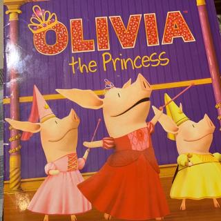 小花卷故事会-《Olivia，the princess》（2020.04.30）