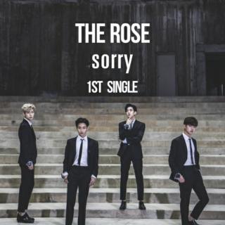 The Rose-Sorry