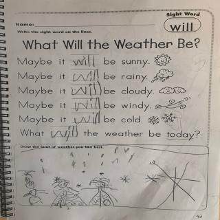 What will the weather be?