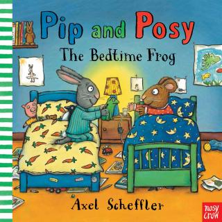 2020.05.07-Pip and Posy The Bedtime Frog