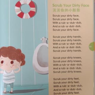 Scrub your dirty face