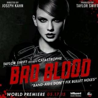 bad blood — Taylor  Swift