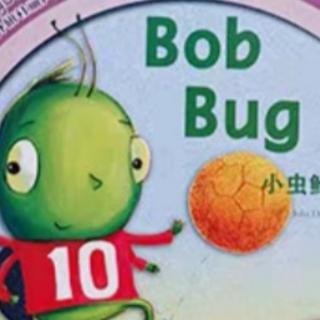 丽声拼读故事会第一级Bob Bug 【树娃亲子阅读】