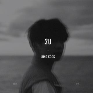 JUNGKOOK (정국) - 2U (Cover)