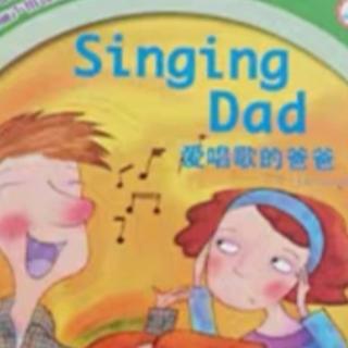 丽声拼读故事会第二级Singing Dad【树娃亲子阅读】