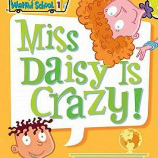My weird school Miss Daisy is crazy(1)Mum2020.4.27