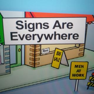 Signs Are Everywhere