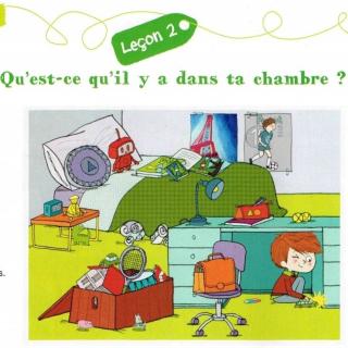 Qu’est-ce qu’il y a
dans ta chambre ?（讲解版）