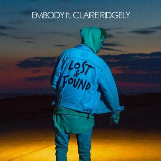 Lost & Found——Embody/Claire Ridgely