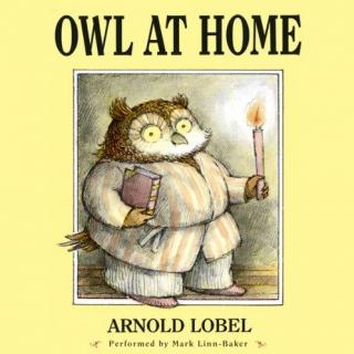 [英文童话] Owl at Home 猫头鹰在家