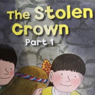 The stolen crown part 1