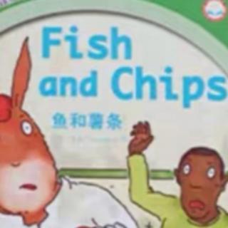 丽声拼读故事会第二级Fish and Chips【树娃亲子阅读】