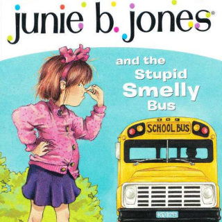 1_Junie B. Jones and Stupid Smelly Bus_02