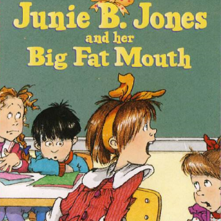 03_Junie B. Jones and Her Big Fat Mouth_03