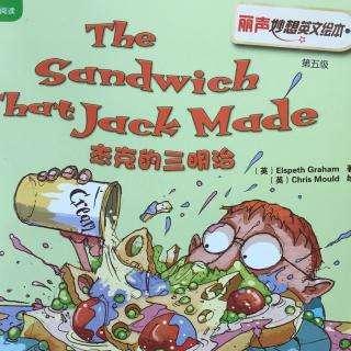 The Sandwich That Jack Made